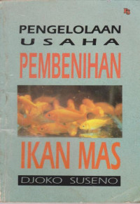 Pengelolaan Usaha Pembenihan Ikan Mas