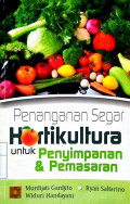 Penanganan Segar Hortikultura untuk Penyimpanan dan Pemasaran