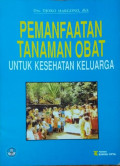 Pemanfaatan Tanaman Obat untuk Kesehatan Keluarga