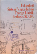 Teknologi Sistim Pengendalian Tenaga Listrik Berbasis Scada