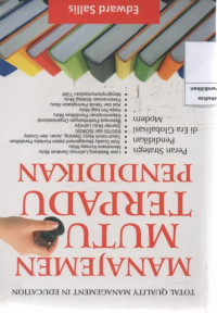 Manajemen  Mutu Terpadu Pendidikan: Peran Strategis Pendidikan di Era Globalisasi Modern