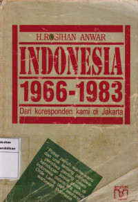 Indonesia 1966-1983 dari koresponden kami dijakarta