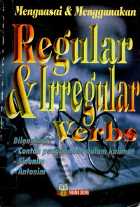 Menguasai & Menggunakan Regular & Irregular Verb