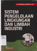 Sistem Pengelolaan Lingkungan dan Limbah Industri