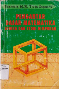 Pengantar dasar- dasar matematika logika dan teori himpunan