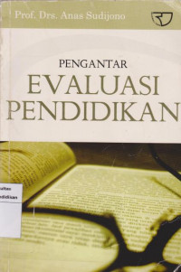 Pengantar Evaluasi Pendidikan