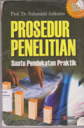 Prosedur penelitian: suatu pendekatan praktik