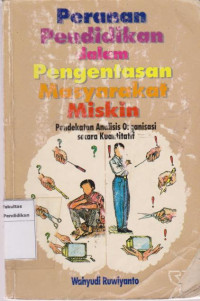 Peranan pendidikan dalam pengentasan masyarakat miskin