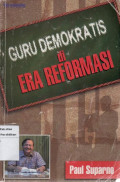 Guru Demokrasi di Era Reformasi 