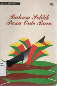 Bahasa politik pasca orde baru