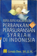 Aspek-aspek Hukum Dalam Perbankan & Perasuransian Syariah Di Indonesia