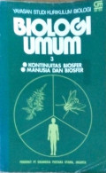 BIologi Umum 3 (Kontinuitas biosfer, Manusia dan biosfer)