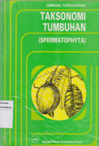 Taksonomi Tumbuhan: Spermatophyta