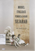 Model evaluasi pembelajaran sejarah