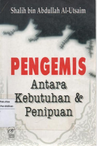 Pengemis Antara Kebutuhan dan Penipuan