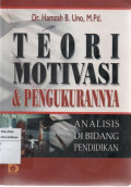 Teori Motivasi dan Pengukurannya Analisis di Bidang Pendidikan