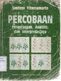 Percobaan Perancangan, Analisis dan Interpretasinya