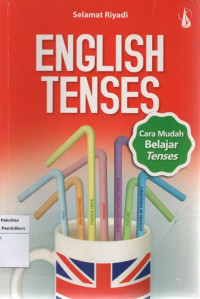 English tenses: cara mudah belajar tenses