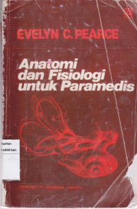 Anatomi dan Fisiologi Untuk Paramedis