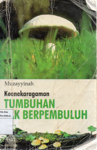 Keanekaragaman Tumbuhan Tak berpembuluh