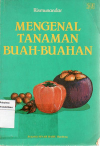 Mengenal Tanaman Buah-Buahan