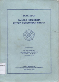 Buku Ajar Bahasa Indonesia Untuk Perguruan Tinggi