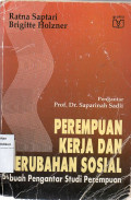 Perempuan Kerja dan Perubahan Sosial