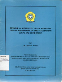 Pendidikan Budi Pekerti Dalam Kaitannya Dengan Misi Pendidikan Ilmu Pengetahuan Sosial (IPS) Di Indonesia