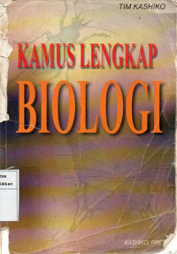 Kamus Lengkap Biologi