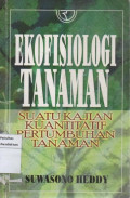 Ekofisiologi Tanaman Suatu Kajian Kuantitatif Pertumbuhan Tanaman