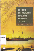 Pelayaran dan perdagangan dipelabuhan palembang 1824-1864