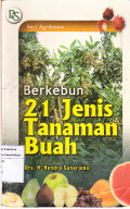 Berkebun 21 Jenis Tanaman Buah