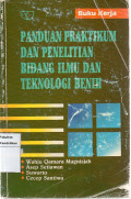 Panduan Praktikum dan Penelitian Bidang Ilmu dan Teknolohi Benih