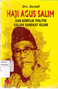 Haji Agus Salim dan konflik politik dalam sarekat islam