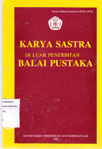 Karya sastra di luar penerbitan balai pustaka