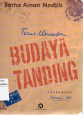 Terus Mencoba Budaya Tanding