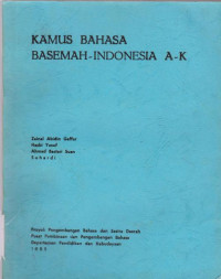 Kamus Bahasa Basemah-Indonesia A-K