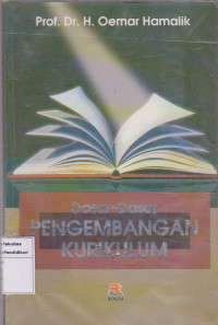 Dasar- dasar pengembangan kurikulum