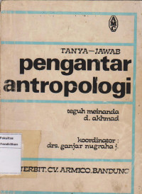 Tanya Jawab: Pengantar Antrropologi