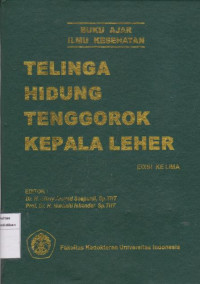 Ilmu Kesehatan Telinga, Hidung, Tenggorok, Kepala Leher