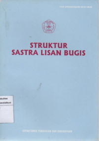 Struktur Sastra Lisan Bugis