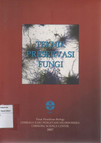 Teknik Preservasi Fungi