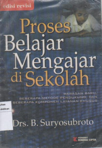 Proses Belajar Mengajar di Sekolah