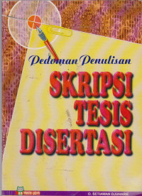 Pedoman penulisan skripsi tesis disertasi