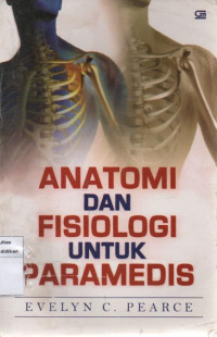 Anatomi dan Fisiologi Untuk Paramedis