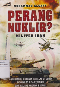 Perang Nuklir?: Militer Iran