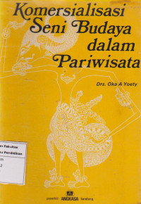 Komersialisasi seni budaya dalam parawisata