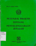 Petunjuk praktis tentang penyelenggaraan jenazah