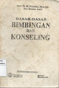 Dasar-dasar bimbingan Dan koseling