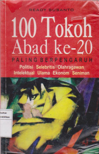 S100 tokoh abad ke-20: paling berpengaruh